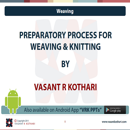 02PreparatoryProcessforWeavingandKnitting